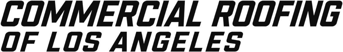 Commercial Roofing of Los Angeles